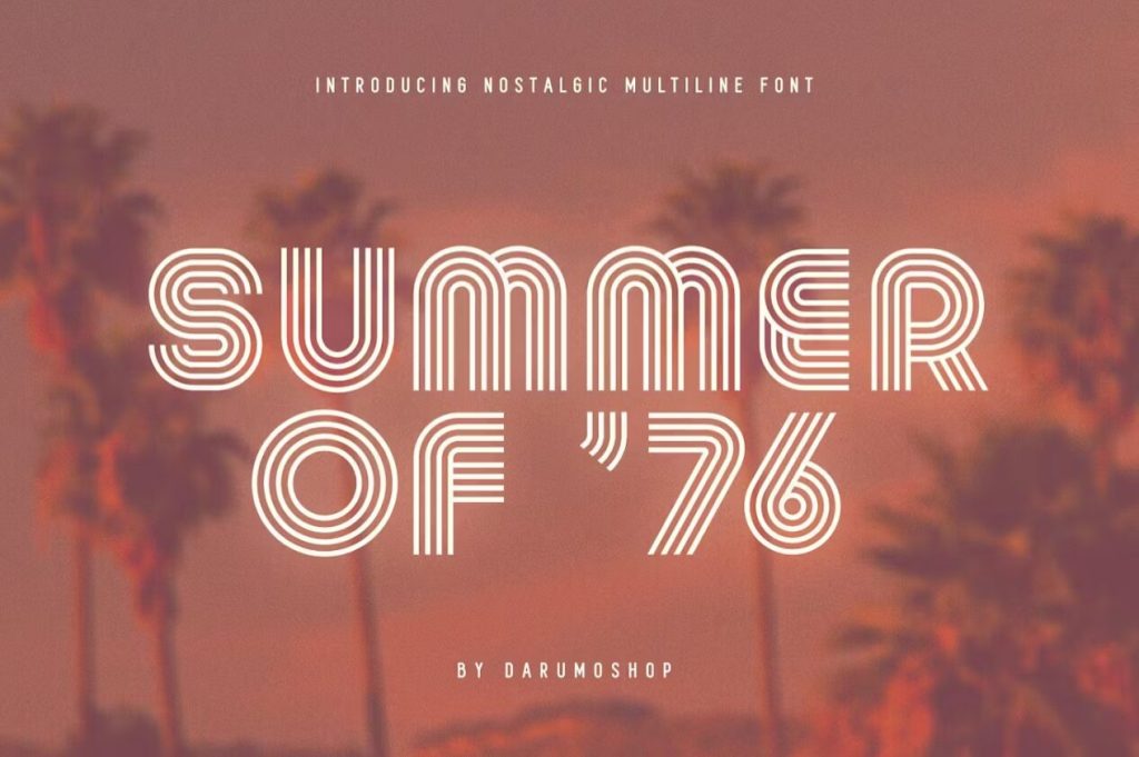 The Summer of '76 font