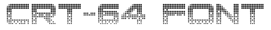 crt-64 font