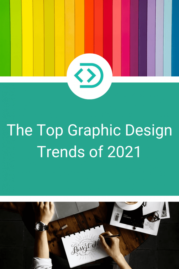 The Top Graphic Design Trends of 2021 - Designerly