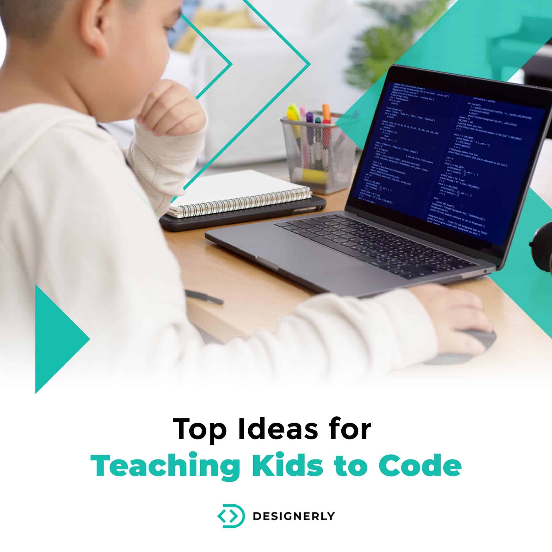 Top Ideas for Teaching Kids to Code - Designerly