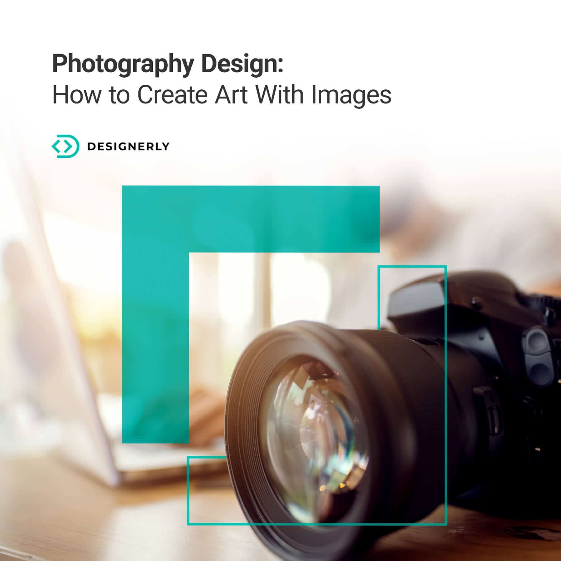 Photography Design How to Create Art With Images Designerly