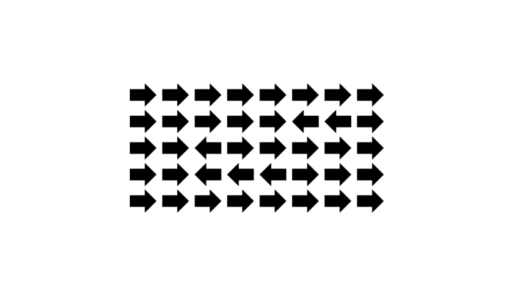 Arrows facing different directions.