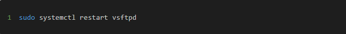 sudo systemctl restart vsftpd