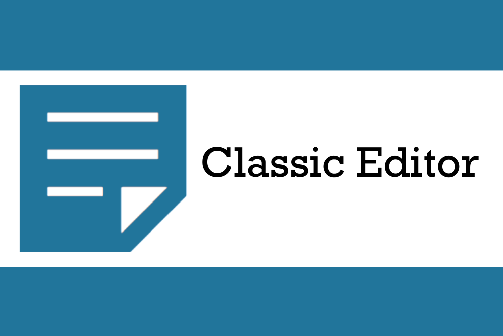 classic editor